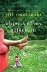 Jill Smolinski - Objects of My Affection