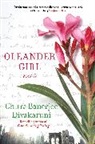 Chitra Banerjee Divakaruni - Oleander Girl