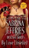 Sabrina Jeffries, Jeffries Sabrina, Deborah Martin - By Love Unveiled