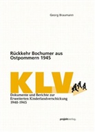 Georg Braumann - Rückkehr Bochumer aus Ostpommern 1945