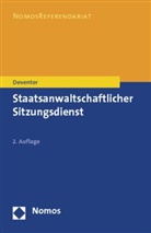 Anton Deventer - Staatsanwaltschaftlicher Sitzungsdienst