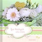 Mirjam Miethe - Zur Hochzeit alles Liebe