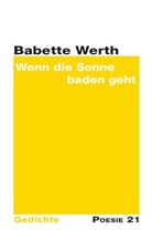 Babette Werth - Wenn die Sonne baden geht