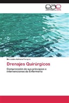 Mercedes Adriana Pereyra - Drenajes Quirúrgicos