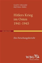 Rolf Müller, Rolf D Müller, Rolf D. Müller, Rolf-Dieter Müller, Gerd R Ueberschär, Gerd R. Ueberschär - Hitlers Krieg im Osten 1941-1945