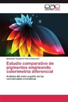 Betzabeth Alejandra Palma Olchowski - Estudio comparativo de pigmentos empleando colorimetría diferencial