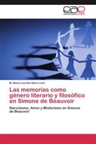 M María Lourdes Otero León, M. Mª Lourdes Otero León, M. María Lourdes Otero León - Las memorias como género literario y filosófico en Simone de Beauvoir