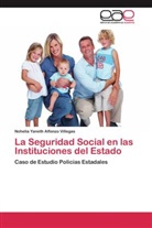 Nohelia Yaneth Alfonzo Villegas - La Seguridad Social en las Instituciones del Estado