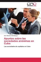 Isnel Martínez Montenegro - Apuntes sobre las sociedades anónimas en Cuba