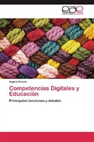 Angela Alessio - Competencias Digitales y Educación