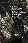 Saul Bellow - Las aventuras de Augie March