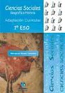 Montserrat Moreno Carretero - Ciencias sociales, 1 ESO. Adaptación curricular