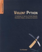 J OConnor, J. OConnor, T. J. O'connor, T.J. O'Connor, Tj O'Connor - Violent Python