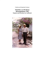 Charlotte Lohmann, Paulgerhard Lohmann - Ostafrika vor 50 Jahren - Reisetagebücher 1962