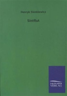 Henryk Sienkiewicz - Sintflut