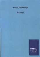 Henryk Sienkiewicz - Strudel
