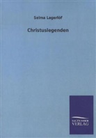 Selma Lagerlöf - Christuslegenden