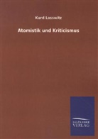 Kurd Laßwitz - Atomistik und Kriticismus