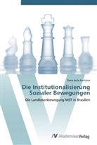 Dana de la Fontaine, Dana de la Fontaine - Die Institutionalisierung Sozialer Bewegungen