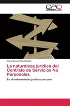 Henry Manuel Silva Huertas - La naturaleza jurídica del Contrato de Servicios No Personales