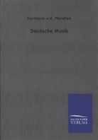 Hermann v. d. Pfordten, Hermann v.d. Pfordten, Hermann v d Pfordten, Hermann V. D. Pfordten - Deutsche Musik