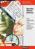 Gerd Altenrichter, Heinz Giese, Jakob Ossner - Sprache thematisieren