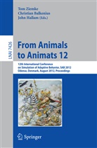 Christia Balkenius, Christian Balkenius, John Hallam, Tom Ziemke - From Animals to Animats 12