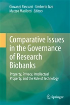 Umbert Izzo, Umberto Izzo, Matteo Macilotti, Giovanni Pascuzzi - Comparative Issues in the Governance of Research Biobanks
