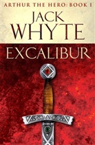 Jack Whyte - Excalibur