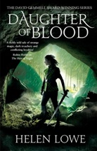 Helen Lowe, Lowe Helen - Daughter of Blood
