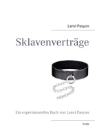 Lanvi Pasyon - Sklavenverträge