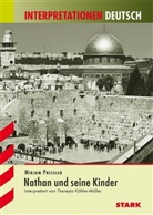 Köhler-Müller, Theresia Köhler-Müller, Mirjam Pressler - Mirjam Pressler: Nathan und seine Kinder