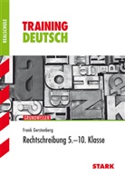 Frank Gerstenberg - Training Realschule - Deutsch Rechtschreibung 5.-10. Klasse