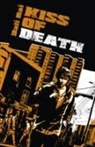 Bali Rai, Alan Gibbons, Natalie Packer - Kiss of Death