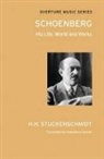 Hans Heinz Stuckenschmidt - Schoenberg