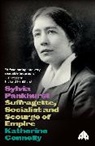 Katherine Connelly, Connelly Katherine, John McMurtry - Sylvia Pankhurst