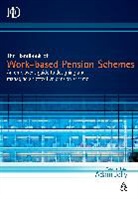Adam Jolly - Handbook of Work-Based Pension Schemes