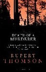 Rupert Thomson, Thomson Rupert - Death of a Murderer