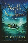 Liz Kessler - North of Nowhere