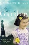 Catherine Dunne - The Walled Garden