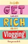 Zoe Griffin, Griffin Zoe - Get Rich Blogging