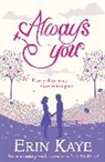 Erin Kaye - Always You