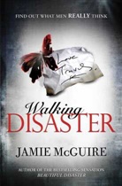 Jamie McGuire - Walking Disaster