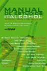 José A. García-Rodríguez, Carmen López Sánchez - Manual de Estudios Sobre El Alcohol
