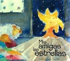 Pilar Millán Derqui, Carolina Zariquiey Colom - MIS AMIGAS LAS ESTRELLAS