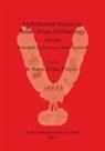 S. Rama Pisipaty, S. Rama Krishna Pisipaty, PISIPATY S RAMA KRISHNA, S. Rama Pisipaty, S. Rama Krishna Pisipaty - Multifaceted Studies in South Asian Archaeology. Arpitam.