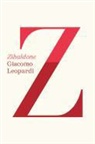 Giacomo Leopardi, Giacomo/ Caesar Leopardi, Michael Caesar, Franco D'Intino - Zibaldone