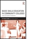 W Norton Grubb, W Norton (University of California Grubb, W. Norton Grubb, GRUBB W NORTON - Basic Skills Education in Community Colleges