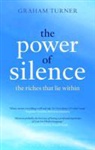 Graham Turner - The Power of Silence