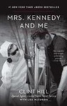 Clint Hill, Clint/ Mccubbin Hill, Lisa Mccubbin, Lisa McCubbin Hill - Mrs. Kennedy and Me